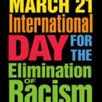 March 21: International Day for the Elimination of Racism